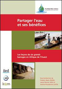 Partager l'eau et ses bénéfices : les leçons de six grands barrages en Afrique de l'Ouest