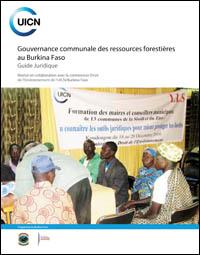 Gouvernance communale des ressources forestières au Burkina Faso : guide juridique