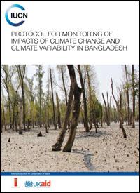 Protocol for monitoring of impacts of climate change and climate variability in Bangladesh