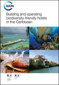 Building and operating biodiversity-friendly hotels in the Caribbean