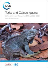 Turks and Caicos iguana conservation and management plan, 2005-2009