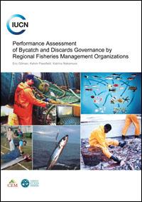 Performance assessment of bycatch and discards governance by regional fisheries management organizations