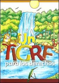 Un tigre para los derechos