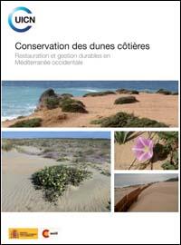 Conservation des dunes côtières : restauration et gestion durables en Méditerranée occidentale Conservation des dunes côtières : restauration et gestion durables en Méditerranée occidentale