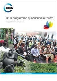 D'un programme quadriennal à l'autre : rapport annuel 2012