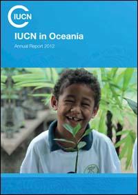 IUCN in Oceania : annual report 2012