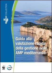Guida alla valutazione rapida della gestione nelle AMP mediterranee