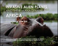 Invasive alien plants and their management in Africa : how a multi-country "War on Weeds" project is helping an infested continent to stem the colonising onslaught of invasive species