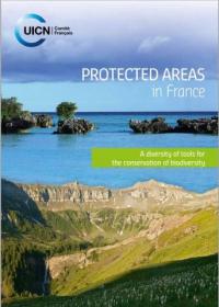 Protected areas in France : a diversity of tools for the conservation of biodiversity