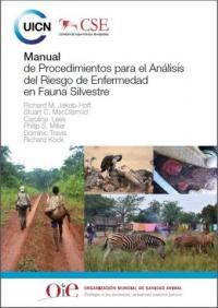 Manual de procedimientos para el análisis del riesgo de enfermedad en fauna silvestre