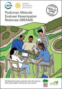 Pedoman Metode Evaluasi Kesempatan Restorasi (MEKAR)