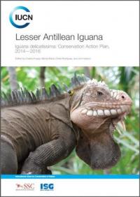 Lesser Antillean iguana : iguana delicatissima : conservation action plan, 2014-2016