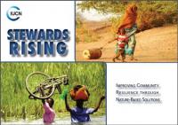 Stewards rising : improving community resilience through nature-based solutions