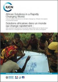 African solutions in a rapidly changing world = Solutions africaines dans un monde qui change rapidement