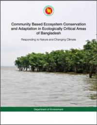 Community based ecosystem conservation and adaptation in ecologically critical areas of Bangladesh