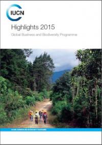 Highlights 2015 : Global Business and Biodiversity Programme
