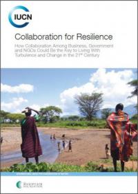 Collaboration for resilience