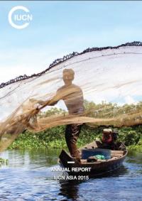 Annual report IUCN Asia 2015