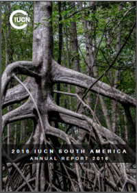 2016 IUCN South America annual report