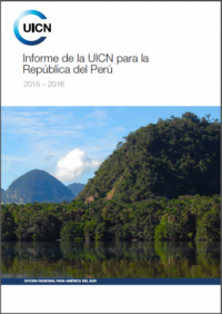 Informe de la UICN para la República del Perú 2015-2016