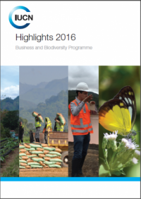 Highlights 2016 : Business and Biodiversity Programme