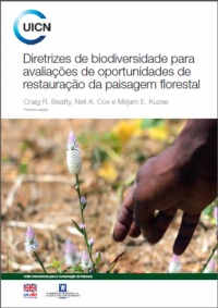 Diretrizes de biodiversidade para avaliações de oportunidades de restauração da paisagem florestal