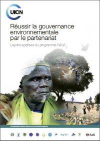 Réussir la gouvernance environnementale par le partenariat : leçons apprises du programme PAGE