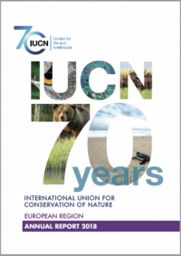 IUCN 70 years : European region annual report 2018