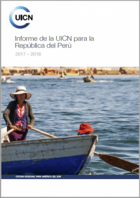 Informe de la UICN para la República del Perú 2017–2018