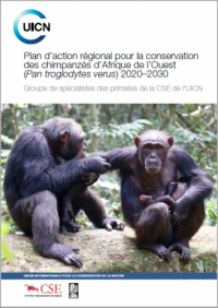 Plan d’action régional pour la conservation des chimpanzés d’Afrique de l’Ouest (Pan troglodytes verus) 2020–2030
