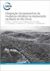 Integração da perspectiva da mudança climática na restauração da Bacia do Rio Doce