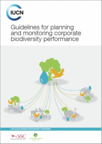 Guidelines for planning and monitoring corporate biodiversity performance