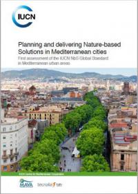 Planning and delivering Nature-based Solutions in Mediterranean cities