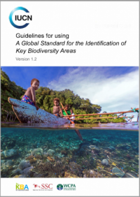 Guidelines for using A global standard for the identification of Key Biodiversity Areas : version 1.2