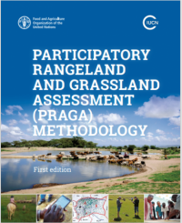Participatory rangeland and grassland assessment (PRAGA) methodology