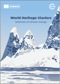 World Heritage glaciers : Sentinels of climate change