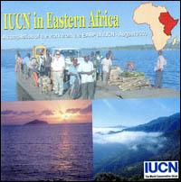 IUCN in eastern Africa : a compilation of the work from the EARP of IUCN