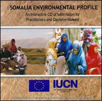 Somalia environmental profile : an interactive CD of information for practitioners and decision-makers