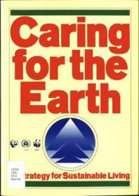 Caring for the earth : a strategy for sustainable living