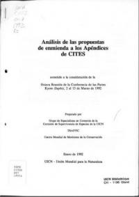 Análisis de las propuestas de enmienda a los Apéndices de CITES : sometido a la consideración de la Octava Reunión de la Conferencia de las Partes