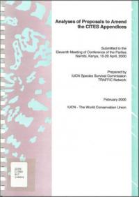 Analyses of proposals to amend the CITES appendices : submitted to the Eleventh Meeting of the Conference of the Parties