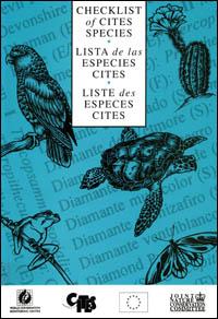 Checklist of CITES species : a reference to the appendices to the Convention on International Trade in Endangered Species of Wild Fauna and Flora