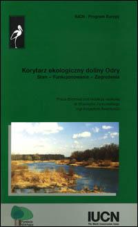 Korytarz ekologiczny doliny Odry : stan, funkcjonowanie, zagrozenia