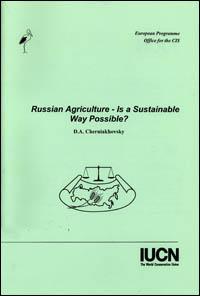 Russian agriculture : is a sustainable way possible ?