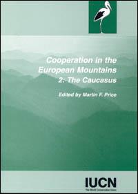 Cooperation in the European mountains, 2 : Caucasus