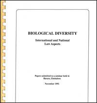 Biological diversity : international and national law aspects : papers submitted to a seminar held in Harare, Zimbabwe, November 1991