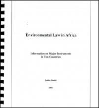 Environmental law in Africa : information on major instruments in ten countries