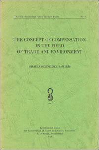 The concept of compensation in the field of trade and environment