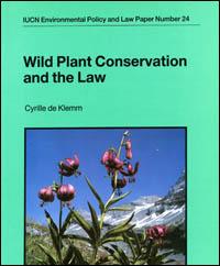 Wild plant conservation and the law