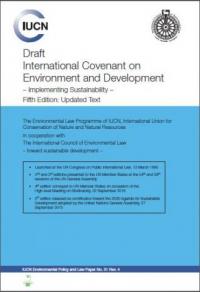 Draft International Covenant on Environment and Development : implementing sustainability